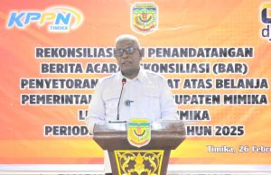 Komitmen Pemda Mimika Dalam Pengelolaan Keuangan yang Tertib dan Akuntabel