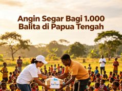 Angin Segar Bagi 1.000 balita di Papua Tengah