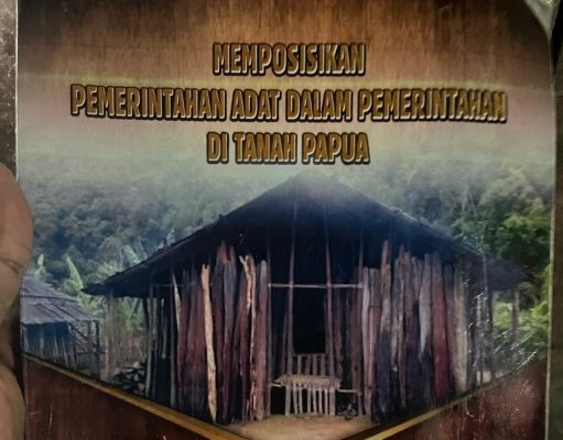 Mengembalikan Pemerintahan Adat di Papua