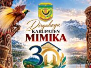 Selamat Ulang Tahun Kabupaten Mimika ke-30 Tahun 2026