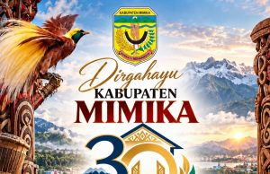Selamat Ulang Tahun Kabupaten Mimika ke-30 Tahun 2026
